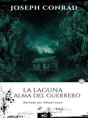 cover image of La laguna--El alma del guerrero